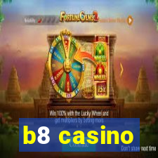 b8 casino